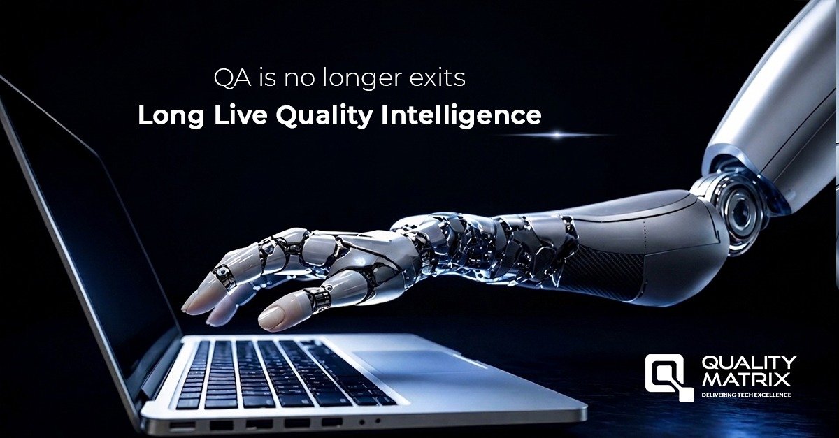 Quality Intelligence